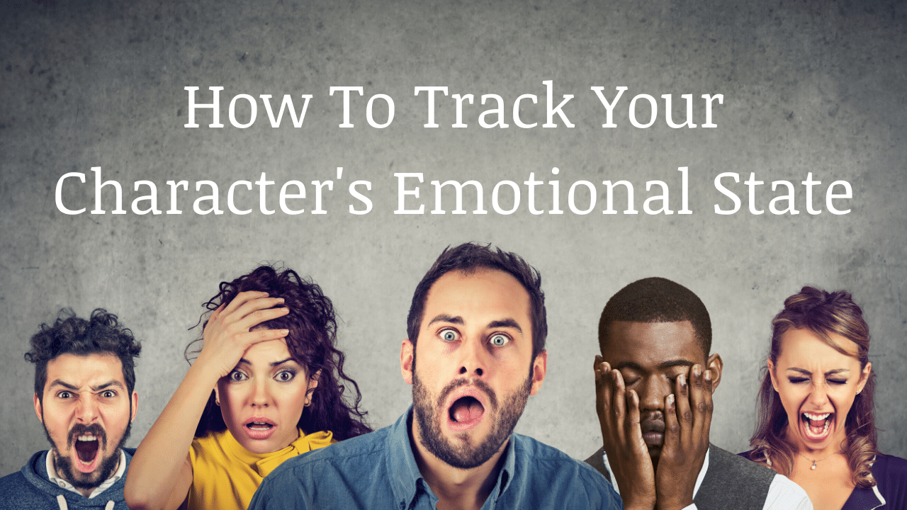 How To Track Your Characters Emotional State