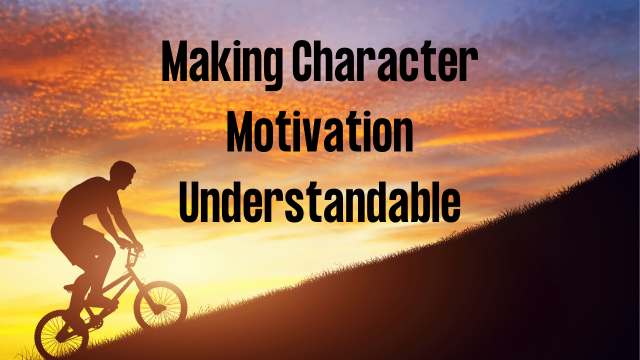 Making Character Motivation Understandable