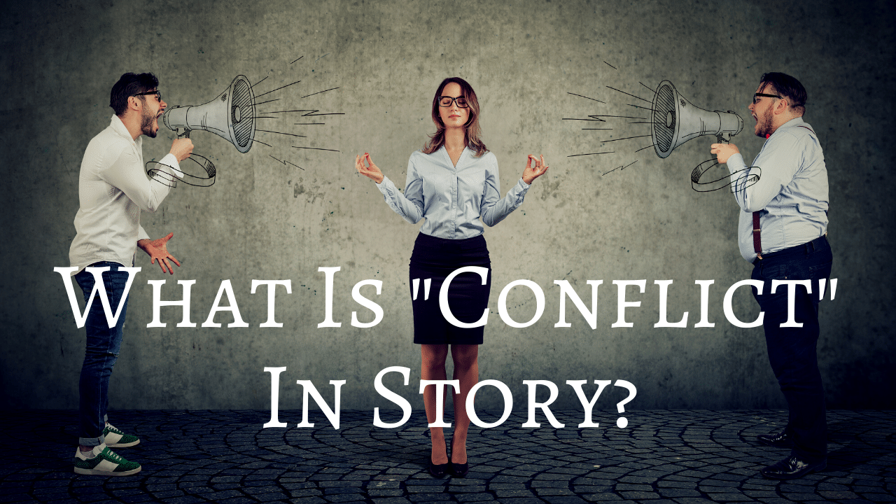 What Is Conflict In Story