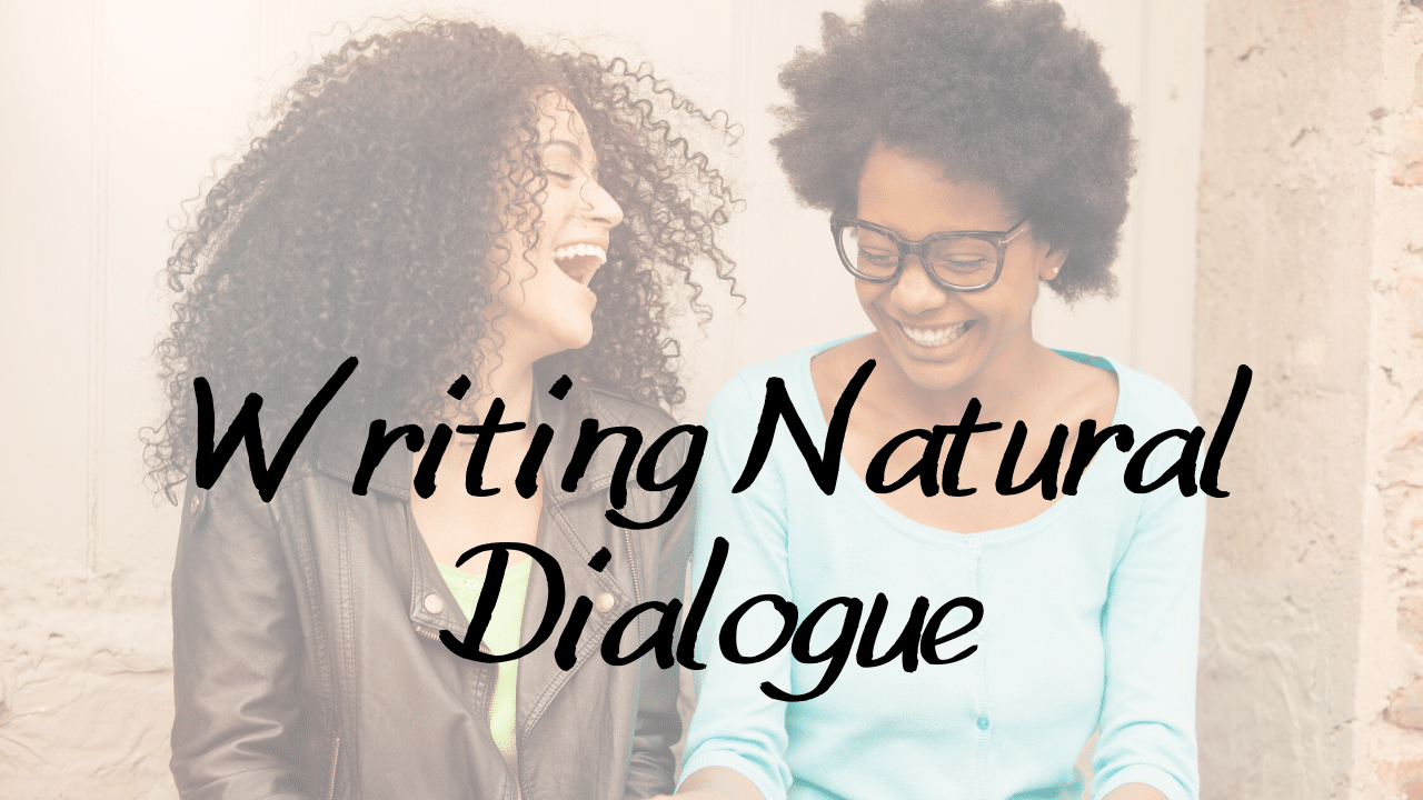 Writing Natural Dialogue