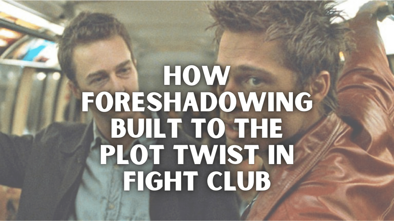 How Foreshadowing Built To The Plot Twist In Fight Club