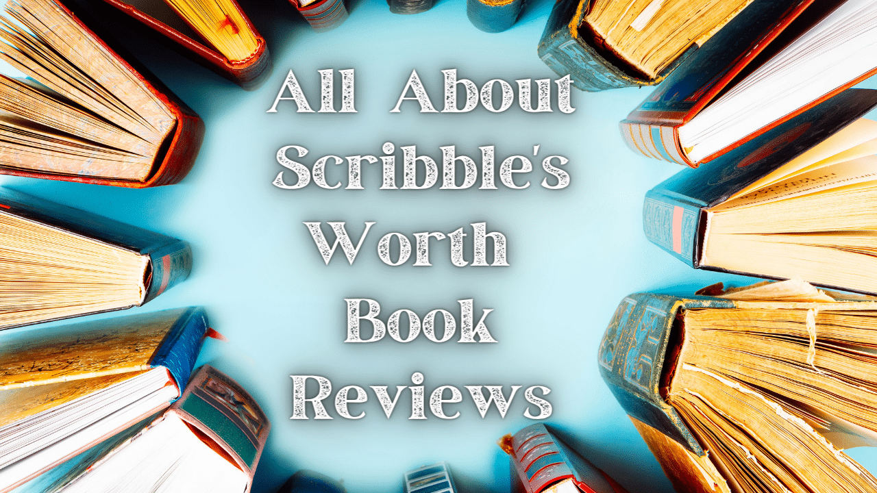All About Scribbles Worth Book Reviews