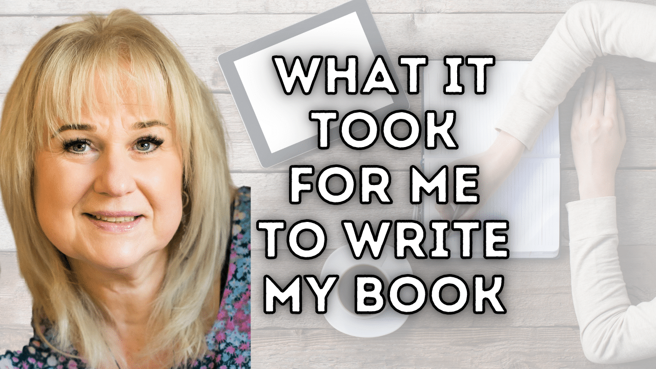 What It Took For Me To Write My Book