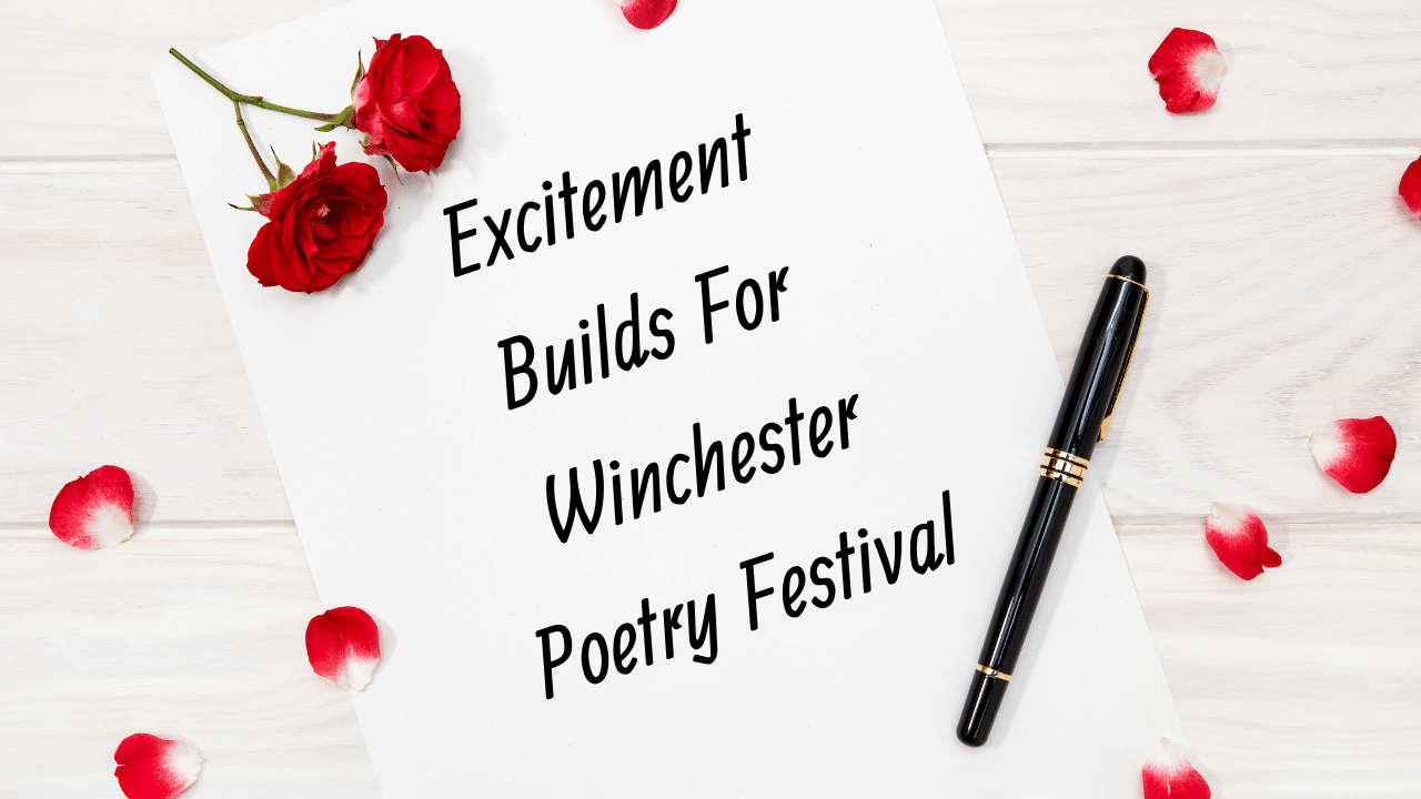 Excitement Builds For Winchester Poetry Festival