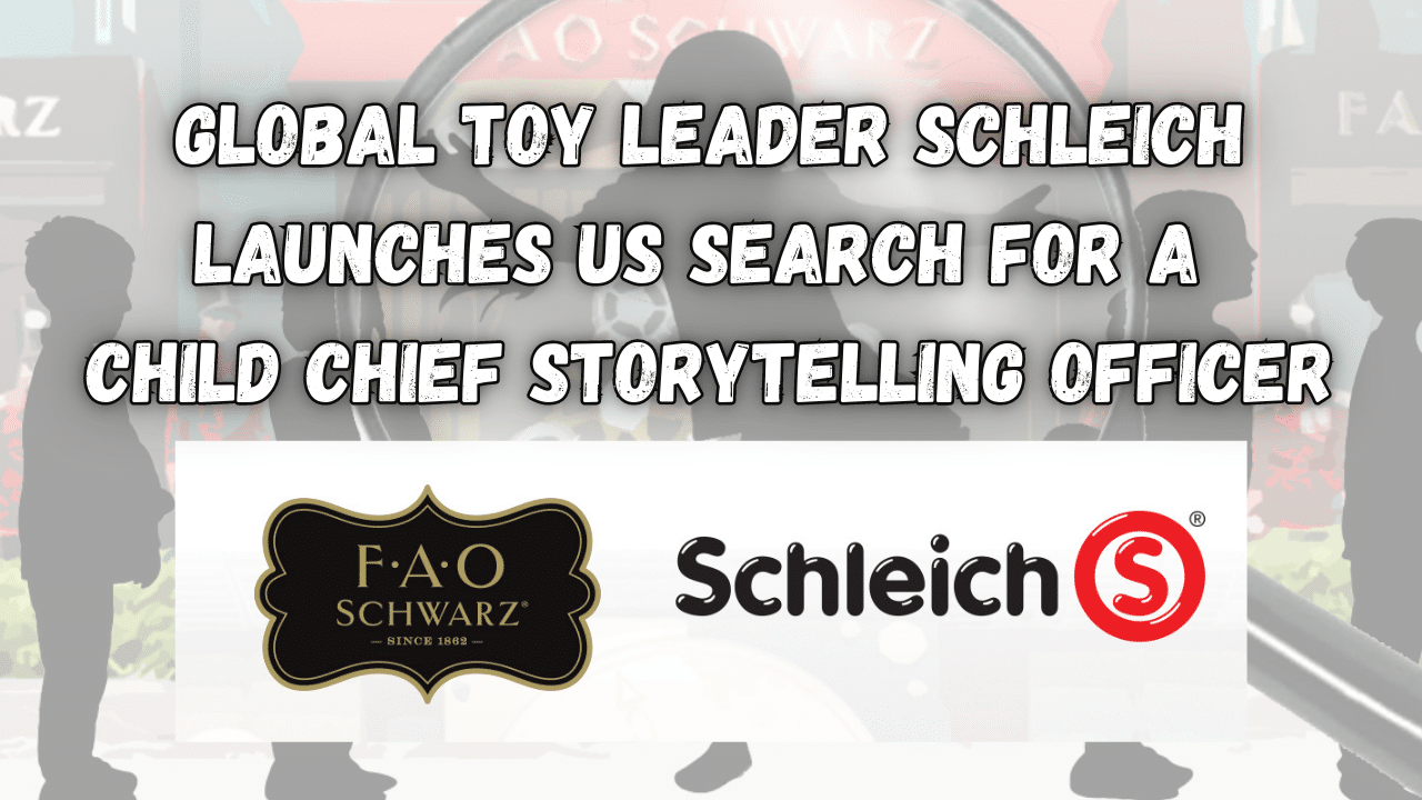 Global Toy Leader Schleich Launches US Search For A Child Chief Storytelling Officer 1
