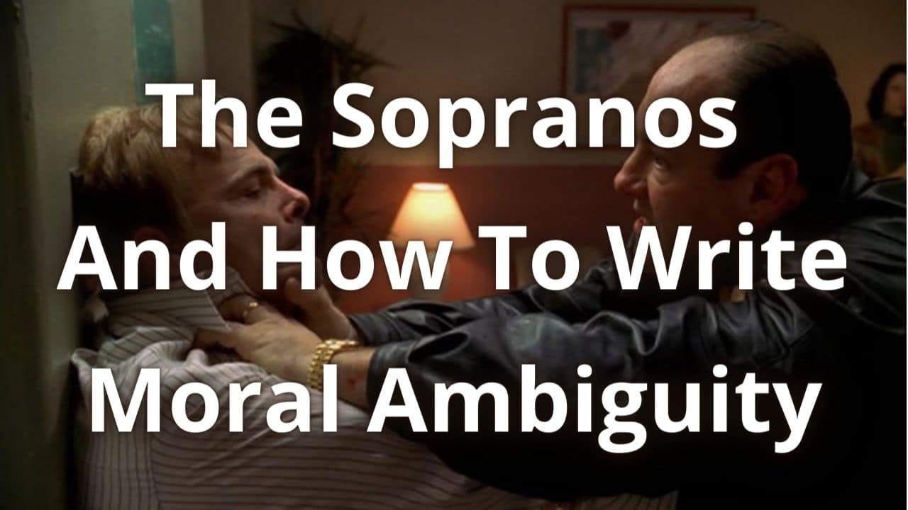 The Sopranos And How To Write Moral Ambiguity