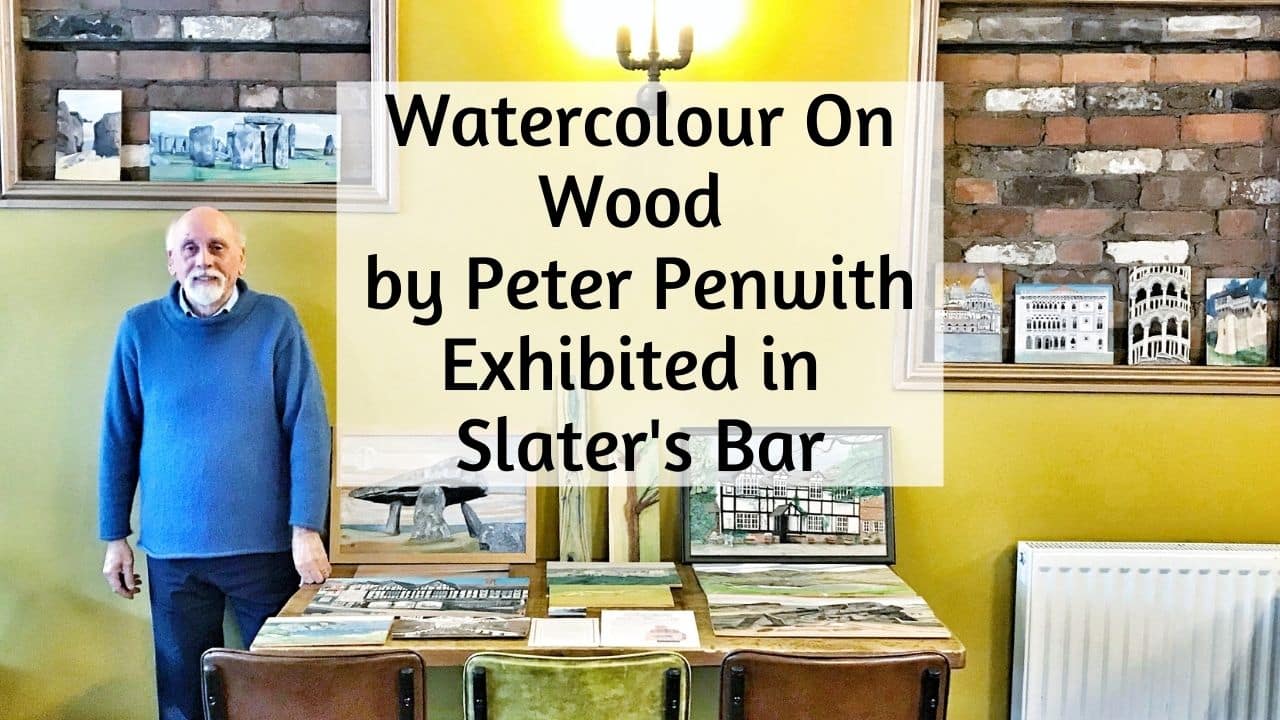 Watercolour On Wood by Peter Penwith Exhibited in Slaters Bar