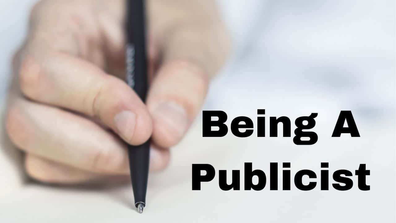 Being A Publicist