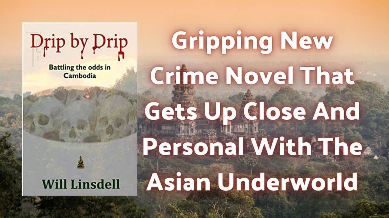 Gripping New Crime Novel That Gets Up Close And Personal With The Asian Underworld