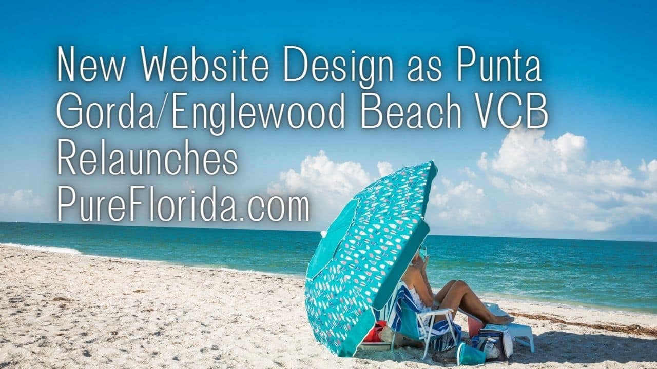 New Website Design as Punta GordaEnglewood Beach VCB Relaunches PureFlorida.com