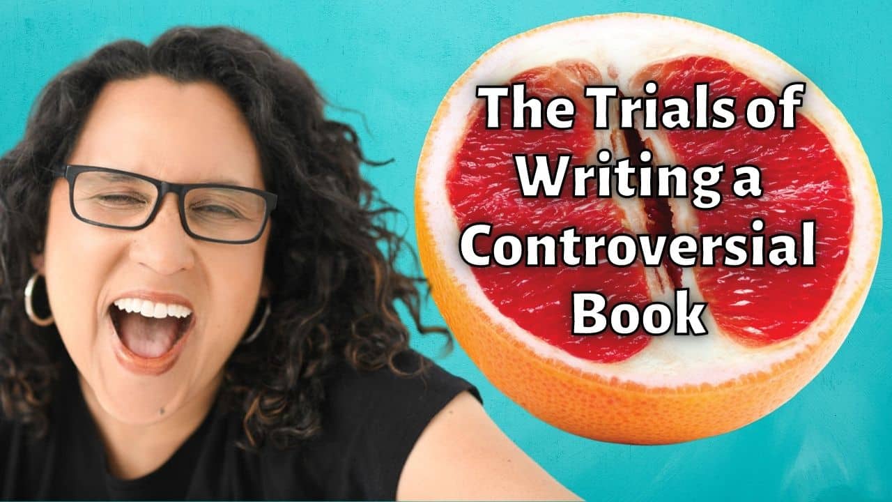 The Trials of Writing a Controversial Book