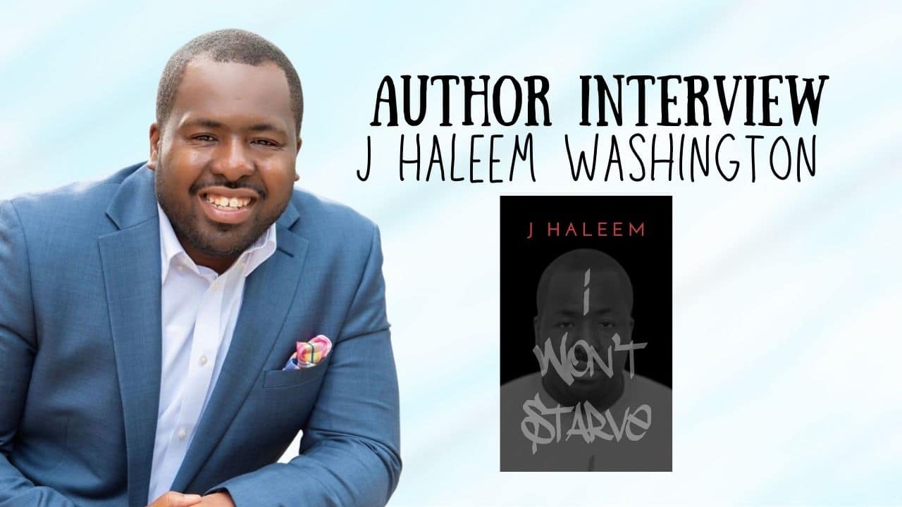 J Haleem Washington Author Interview
