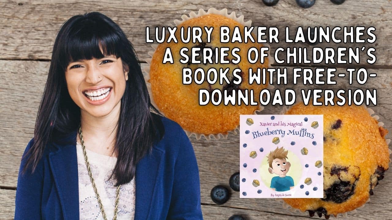 Luxury Baker Launches A Series Of Childrens Books With Free To Download Version