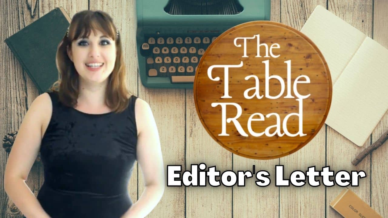 The Table Read Magazine Editor's Letter